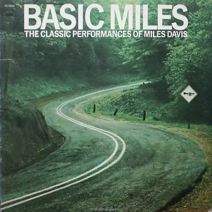Miles Davis - Basic Miles - The Classic Performances Of Miles Davis