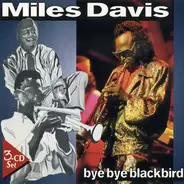 Miles Davis - Bye Bye Blackbird