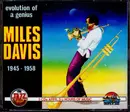 CD-Box - Miles Davis - Evolution Of A Genius - 1945 - 1958