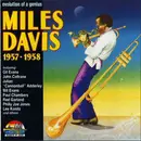 CD - Miles Davis - Evolution Of A Genius - Miles Davis 1957 - 1958