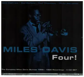 Miles Davis - Four! The Complete Miles Davis Quintet 1955 / 1956