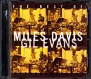 CD - Miles Davis / Gil Evans - The Best Of Miles Davis & Gil Evans