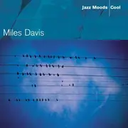 CD - Miles Davis - Jazz Moods - Cool