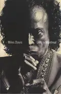 Miles Davis - Live in Montreal
