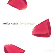 Miles Davis - Love Songs