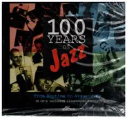 Miles Davis Orchestra, Erroll Garner Trio, Ramsey Lewis Trio, Charles Mingus Quartet & others - 100 Years Of Jazz