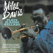 Miles Davis - Plays Classic Ballads