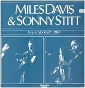 Double LP - Miles Davis & Sonny Stitt - Live In Stockholm 1960