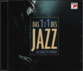 Miles Davis - Das 1x1 Des Jazz (Das Musst Du Kennen)