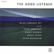 Miles Donahue 5et - The Good Listener