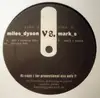 12'' - Miles Dyson vs. Mark S - Bootlegged #1