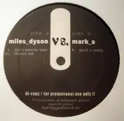 Miles Dyson vs. Mark S