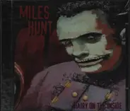 Miles Hunt - Hairy on the Inside