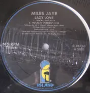 Miles Jaye - Lazy Love