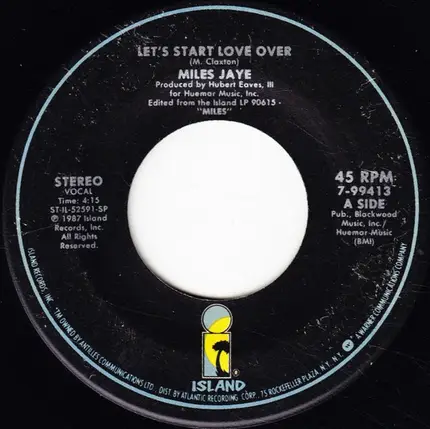 Miles Jaye - Let's Start Love Over / Lazy Love