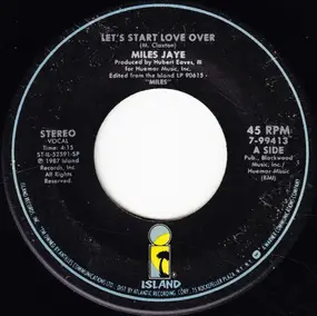 Miles Jaye - Let's Start Love Over / Lazy Love