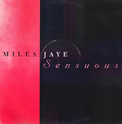 Miles Jaye - Sensuous