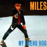 Miles - My Friend Boo