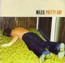 7inch Vinyl Single - Miles - Pretty Day - + signed insert