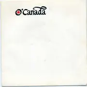 7inch Vinyl Single - Miles Ramsay / Robert Leonard - Ballad Of O'Canada / Ballade O'Canada