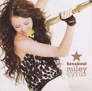 Miley Cyrus - Breakout