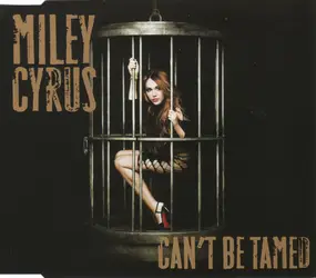 miley cyrus - Can't Be Tamed