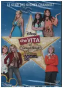 miley cyrus - Hannah Montana - Che vita al Grand Hotel