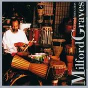 Milford Graves - Grand Unification