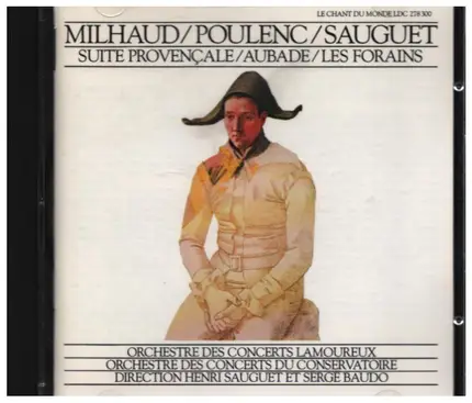 Milhaud / Poulenc / Sauguet - Suite Provencale / Aubade / Les Forains