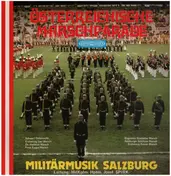 Militärmusik Salzburg - Österreichische Marschparade