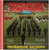LP - Militärmusik Salzburg - Österreichische Marschparade