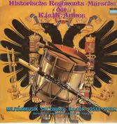 Militärmusik Salzburg - Historische Regiments-Märsche Der K.u.K. Armee