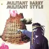 LP - Militant Barry - Militant Style