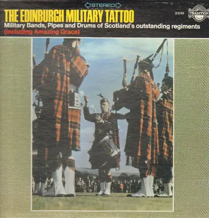 Military Bands, Pipes and Drums of Scotland's outstanding Regiments - The Edinburgh Military Tattoo 1972