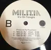 12inch Vinyl Single - Militia - It's On Tonight / Get On By