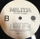 12inch Vinyl Single - Militia - It's On Tonight / Get On By