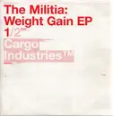 12inch Vinyl Single - Militia - Weight Gain EP (Part 1)