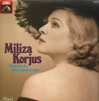 Miliza Korjus - Virtuosin des Koloraturgesangs