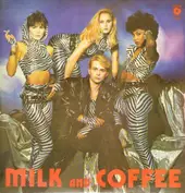 Milk and Coffee