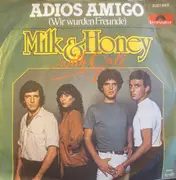7inch Vinyl Single - Milk And Honey With Gali Atari - Adios Amigo (Wir Wurden Freunde)