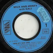 7inch Vinyl Single - Milk And Honey With Gali Atari - Good Bye New York / Happiness Recipe