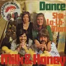 7inch Vinyl Single - Milk And Honey - Dance