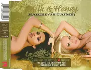 CD Single - Milk & Honey - Habibi (Je T'Aime) - Still Sealed