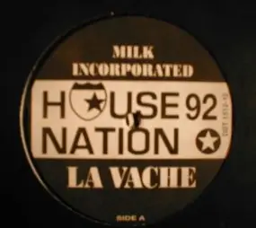 Milk Incorporated - La Vache