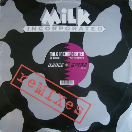 Milk Inc. - La Vache (The Remixes)