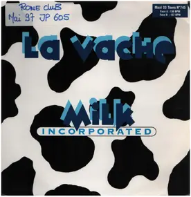 Milk Inc. - La Vache