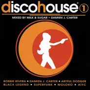 Milk & Sugar + Damien J. Carter - Discohouse 1