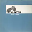 12inch Vinyl Single - Milk & Sugar - Higher & Higher