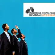 CD Single - Milk & Sugar Vs. John Paul Young Feat. Jack Flash - Love Is In The Air