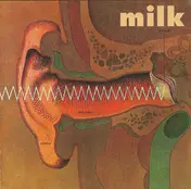 Milk - Ear